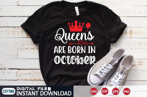 Download Queens Are Born in October Svg - Premium Resources