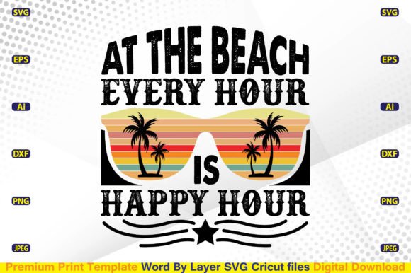 Download At the Beach, Every Hour is Happy Hour - Premium Resources